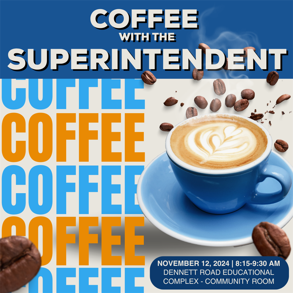 Infographic highlighting Coffee with the Superintendent as detailed in the story.